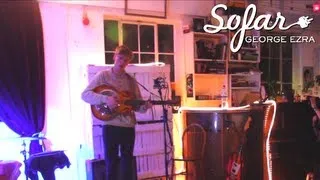 George Ezra - Angry Hill | Sofar London