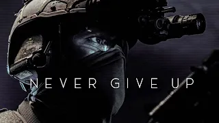 Military Motivation - "Never Give Up" (2021 ᴴᴰ)