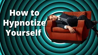 Master Self-Hypnosis in Minutes: A Step-by-Step Guide