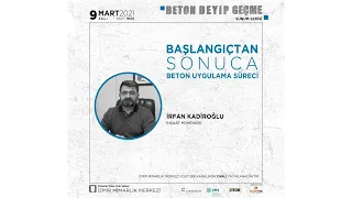 Başlangıçtan Sonuca Beton Uygulama Süreci