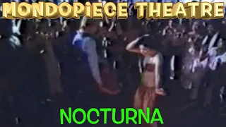 Nocturna - Mondopiece Theatre