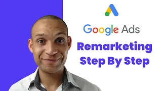 BEGINNERS GUIDE TO REMARKETING IN GOOGLE ADS | how to setup a retargeting campaign in Google ads