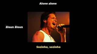 Like A Stone – Audioslave (Letra, Tradução e Pronúncia) Aprenda Inglês com Musica.