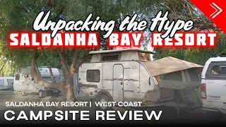 Saldanha Resort: Camper's Dream or Marketing Scheme?