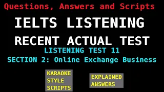 IELTS Listening Recent Actual Tests - Test 11 - Section 2 (Online Exchange Business)