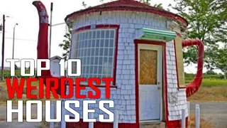 Top 10 Most Unique and Weirdest Houses You'll in the World