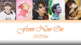 SHINee - 'From Now On' Lyrics (Kanji/Rom/EngSub/Vostfr/Color Coded) Studio version