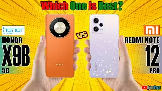 🔥 DECODING THE SUPERIORITY! HONOR X9B VS REDMI NOTE 12 PRO