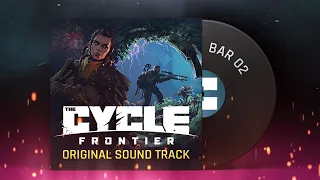 The Cycle: Frontier - Official Soundtrack - Bar 02