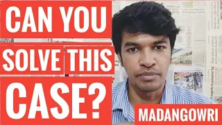 CAN YOU SOLVE THIS CASE? | Tamil | Madan Gowri | MG