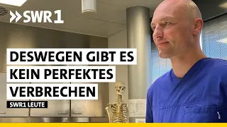 Rechtsmedizin: Das verraten uns die Toten | Sebastian Kunz | SWR1 Leute