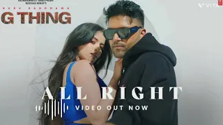 All Right - Guru Randhawa New Song