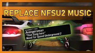 How To Replace Music In NFS Underground 2
