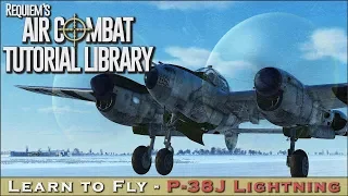 Learn to fly the P-38J Lightning