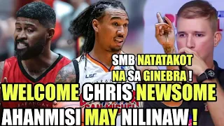 GINEBRA WELCOME CHRIS NEWSOME | SMB NATATAKOT NA SA GINEBRA | AHANMISI MAY NILINAW !