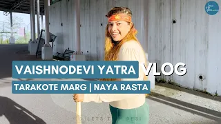 Vaishnodevi Yatra Vlog - Naya Rasta Tarakote Marg Maa ke Darshan Ke Liye  - Part 1