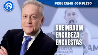 En la recta final, Claudia Sheinbaum sigue arriba en las encuestas | PROGRAMA COMPLETO | 28/05/24