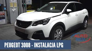 Peugeot 3008 2019 1.2 PureTech 130KM - instalacja LPG