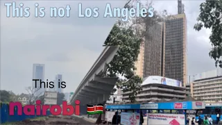 Never expected nairobi to look so mordern as western city like los angeles