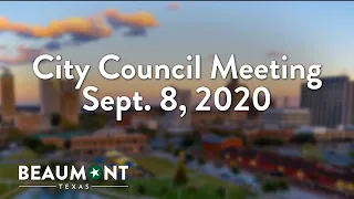 City Council Meeting Sept. 8, 2020 | City of Beaumont, TX