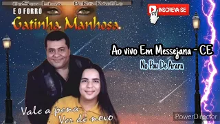 EDSON LIMA E BERG RABELO E O FORRÓ GATINHA MANHOSA - AO VIVO EM MESSEJANA - CE #forródasantigas