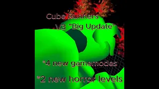 Cube Runners V3: The Big Update