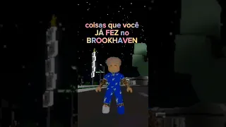 Coisas que você já fez no BROOKHAVEN! #roblox#viral #dream #shorts #brookhaven #sigma #trendroblox