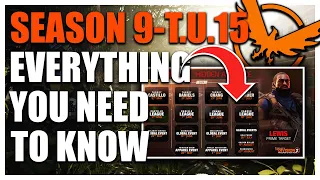 Everything you NEED to do about Season 9 and Title Update 15 - The Division 2.