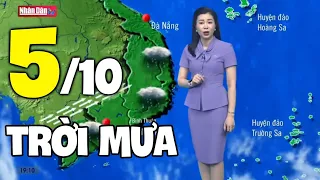 Dự báo thời tiết hôm nay và ngày mai 5/10 | Dự báo thời tiết đêm nay mới nhất