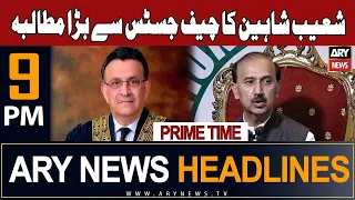 ARY News 9 PM Headlines 8th Sep 2023 | 𝐒𝐡𝐨𝐚𝐢𝐛 𝐒𝐡𝐚𝐡𝐞𝐞𝐧'𝐬 𝐁𝐢𝐠 𝐃𝐞𝐦𝐚𝐧𝐝 | Prime Time Headlines