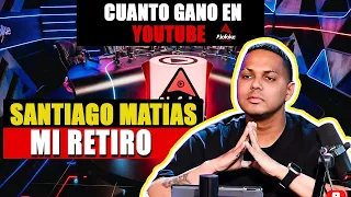 💲💲 Cuanto GANA SANTIAGO MATIAS en YouTube 2023 | ALOFOKE se RETIRA | Analizando 💲💲