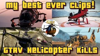 GTA V Helicopter Montage - My greatest EVER clips 🔥