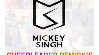 Mickey Singh | Cheerleader Remick's | Official Fan Appreciation Video