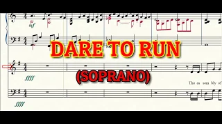 Dare to Run | Soprano | SATB