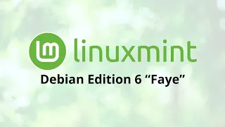 LMDE 6 “Faye” released! Ultimate Guide: Installing Latest Linux Mint LMDE 6 in VMware for Free