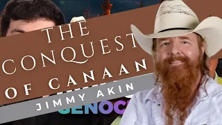 The Conquest of Canaan - Jimmy Akin's Position