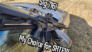 Sig 716i: My Choice For SHTF