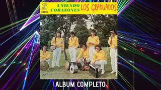 🎧LOS GRADUADOS - Uniendo Corazones (1991) [📀Calidad SONDOR]