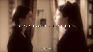 Soner Akalın - Ceng-i Ali (The Supreme War) (slowed & reverb)