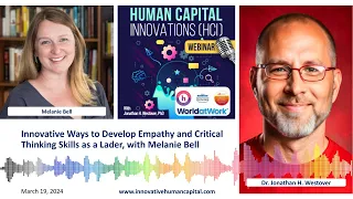 Innovative Ways to Develop Empathy and Critical Thinking Skills as a Lader, with Melanie Bell