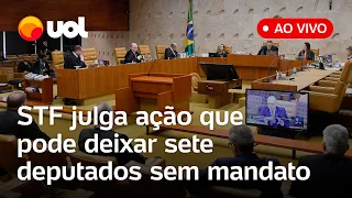 🔴 AGORA: STF retoma o julgamento de ação que pode 'anular' o mandato de sete deputados; acompanhe