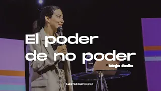 El poder de no poder | Majo Solís | Alabastro