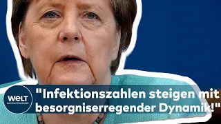 CORONA in DEUTSCHLAND: "Infektionszahlen steigen mit besorgniserregender Dynamik!" Kanzlerin Merkel