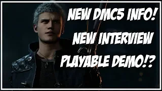 Devil May Cry 5 New Famitsu Interview - Playable Demo!? - No Cancelling?