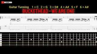 Buckethead - We Are One [Guitar Tabs]
