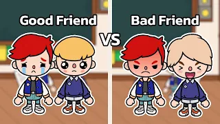 Good Friend VS Bad Friend 🥰😡 || เพื่อนดี VS เพื่อนแย่ || Toca Life World