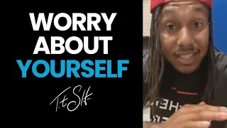 Worry About Yourself | Trent Shelton