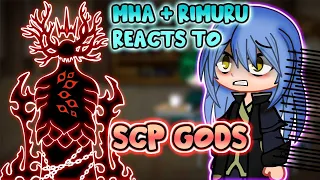 MHA/BNHA+Rimuru Tempest Reacts to "Top 10 SCP gods" || Gacha Club ||