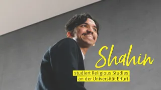 Shahin studiert Religious Studies an der Universität Erfurt