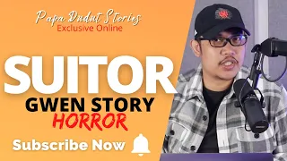 GWEN | PAPA DUDUT STORIES